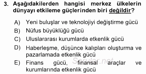 Ekonominin Güncel Sorunları 2017 - 2018 3 Ders Sınavı 3.Soru