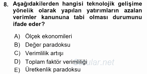 Ekonominin Güncel Sorunları 2017 - 2018 3 Ders Sınavı 8.Soru