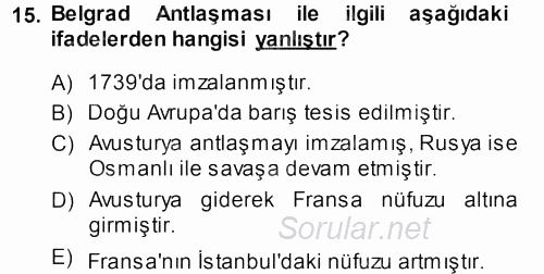 Orta Çağ-Yeni Çağ Avrupa Tarihi 2014 - 2015 Dönem Sonu Sınavı 15.Soru