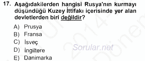 Orta Çağ-Yeni Çağ Avrupa Tarihi 2014 - 2015 Dönem Sonu Sınavı 17.Soru