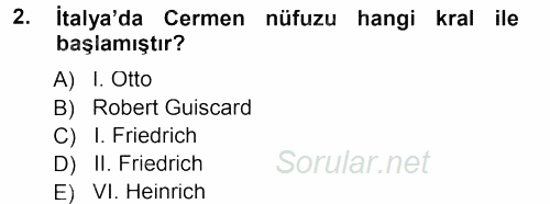 Orta Çağ-Yeni Çağ Avrupa Tarihi 2014 - 2015 Dönem Sonu Sınavı 2.Soru