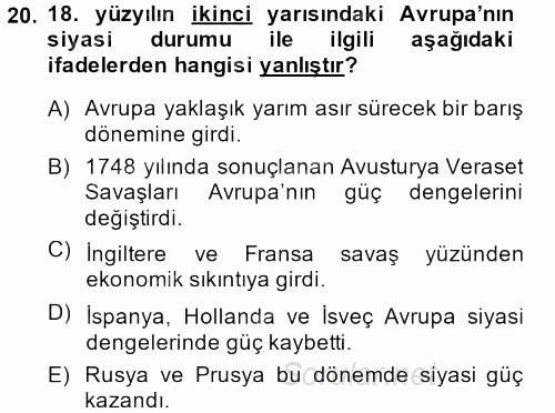 Orta Çağ-Yeni Çağ Avrupa Tarihi 2014 - 2015 Dönem Sonu Sınavı 20.Soru