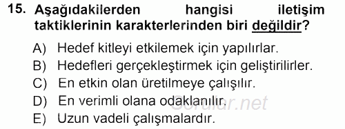 Halkla İlişkiler Yönetimi 2013 - 2014 Tek Ders Sınavı 15.Soru