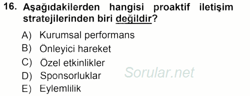 Halkla İlişkiler Yönetimi 2013 - 2014 Tek Ders Sınavı 16.Soru