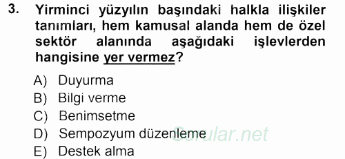 Halkla İlişkiler Yönetimi 2013 - 2014 Tek Ders Sınavı 3.Soru