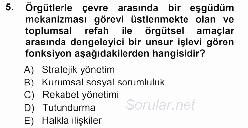 Halkla İlişkiler Yönetimi 2013 - 2014 Tek Ders Sınavı 5.Soru