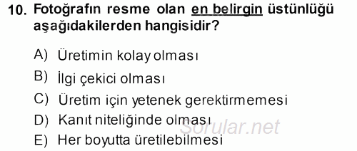 Basın Fotoğrafçılığı 2013 - 2014 Ara Sınavı 10.Soru