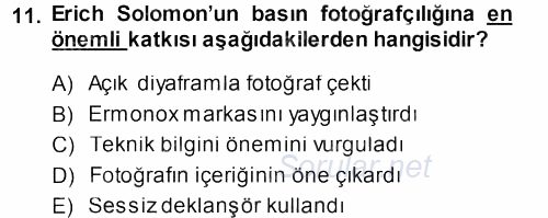 Basın Fotoğrafçılığı 2013 - 2014 Ara Sınavı 11.Soru