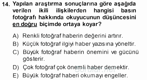 Basın Fotoğrafçılığı 2013 - 2014 Ara Sınavı 14.Soru