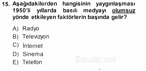 Basın Fotoğrafçılığı 2013 - 2014 Ara Sınavı 15.Soru