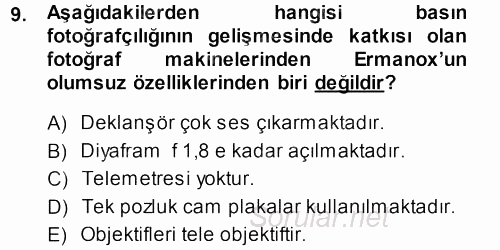 Basın Fotoğrafçılığı 2013 - 2014 Ara Sınavı 9.Soru