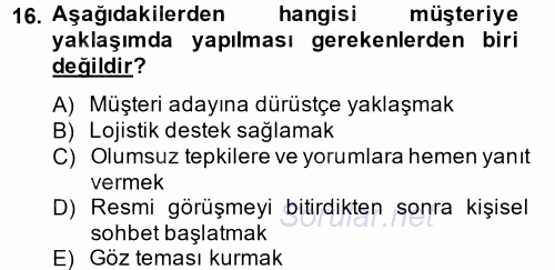 Kişisel Satış Teknikleri 2014 - 2015 Ara Sınavı 16.Soru