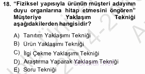 Kişisel Satış Teknikleri 2014 - 2015 Ara Sınavı 18.Soru