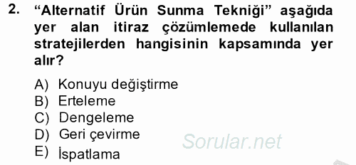 Kişisel Satış Teknikleri 2014 - 2015 Ara Sınavı 2.Soru