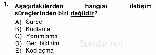 Halkla İlişkiler Ve İletişim 2012 - 2013 Dönem Sonu Sınavı 1.Soru