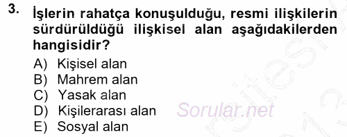 Halkla İlişkiler Ve İletişim 2012 - 2013 Dönem Sonu Sınavı 3.Soru