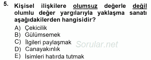 Halkla İlişkiler Ve İletişim 2012 - 2013 Dönem Sonu Sınavı 5.Soru