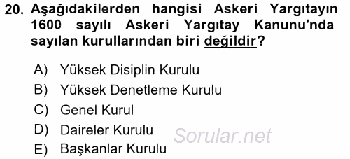 Yargı Örgütü Ve Tebligat Hukuku 2016 - 2017 Ara Sınavı 20.Soru