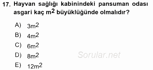 Veteriner Hizmetleri Mevzuatı ve Etik 2017 - 2018 Ara Sınavı 17.Soru