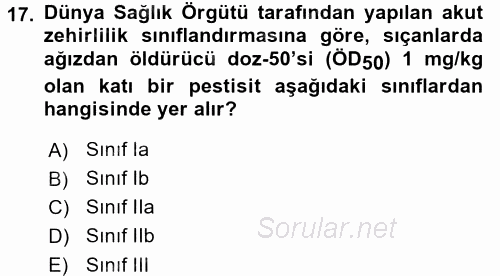 Temel Veteriner Farmakoloji ve Toksikoloji 2017 - 2018 Dönem Sonu Sınavı 17.Soru