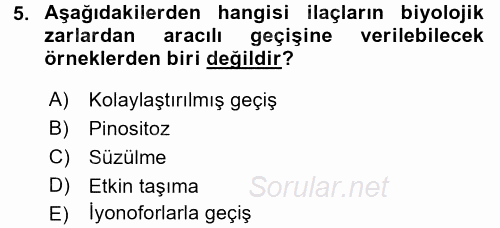 Temel Veteriner Farmakoloji ve Toksikoloji 2017 - 2018 Dönem Sonu Sınavı 5.Soru