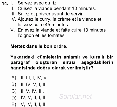 Fransızca 1 2015 - 2016 Dönem Sonu Sınavı 14.Soru