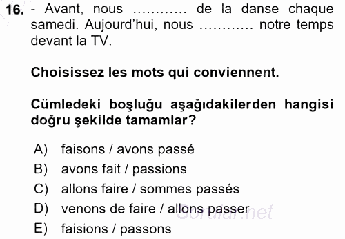 Fransızca 1 2015 - 2016 Dönem Sonu Sınavı 16.Soru
