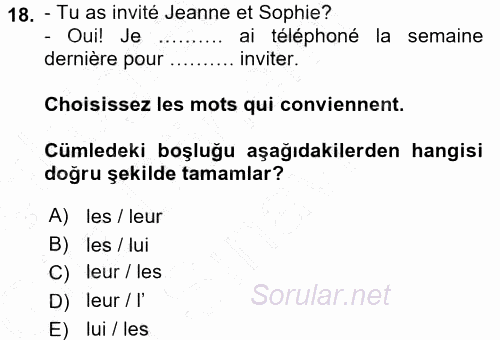 Fransızca 1 2015 - 2016 Dönem Sonu Sınavı 18.Soru