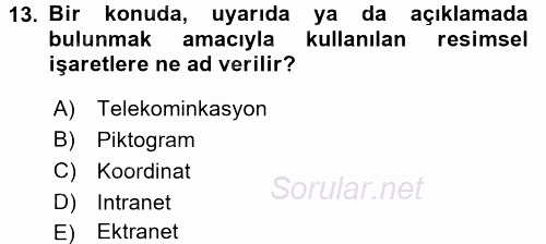 Halkla İlişkiler Yazarlığı 2017 - 2018 Ara Sınavı 13.Soru