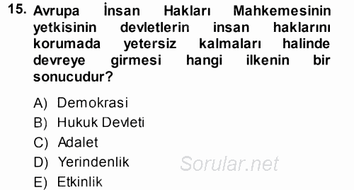 İnsan Hakları Ve Kamu Özgürlükleri 2013 - 2014 Dönem Sonu Sınavı 15.Soru