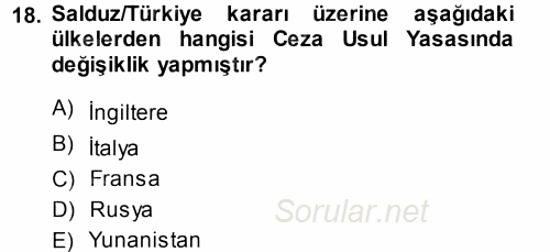 İnsan Hakları Ve Kamu Özgürlükleri 2013 - 2014 Dönem Sonu Sınavı 18.Soru