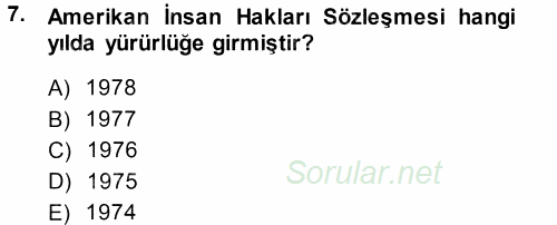 İnsan Hakları Ve Kamu Özgürlükleri 2013 - 2014 Dönem Sonu Sınavı 7.Soru