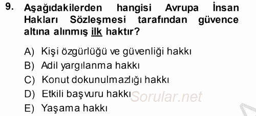 İnsan Hakları Ve Kamu Özgürlükleri 2013 - 2014 Dönem Sonu Sınavı 9.Soru