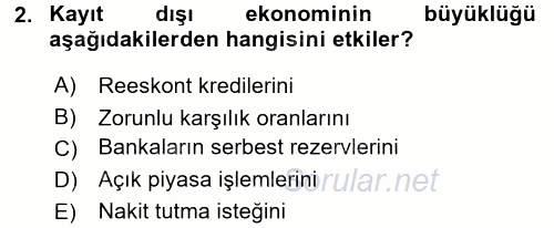 Para Politikası 2015 - 2016 Dönem Sonu Sınavı 2.Soru