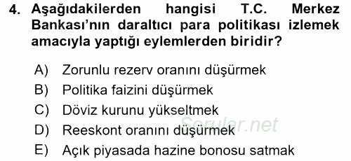 Para Politikası 2015 - 2016 Dönem Sonu Sınavı 4.Soru