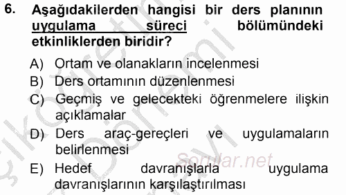 Sınıf Yönetimi 2014 - 2015 Dönem Sonu Sınavı 6.Soru