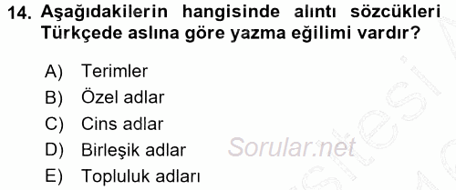 Türkçe Ses Bilgisi 2015 - 2016 Dönem Sonu Sınavı 14.Soru