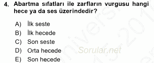 Türkçe Ses Bilgisi 2015 - 2016 Dönem Sonu Sınavı 4.Soru