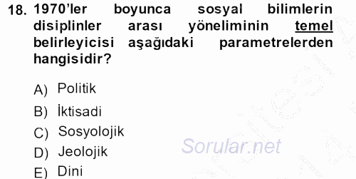 Sosyal Hizmet Uygulamaları 2013 - 2014 Dönem Sonu Sınavı 18.Soru