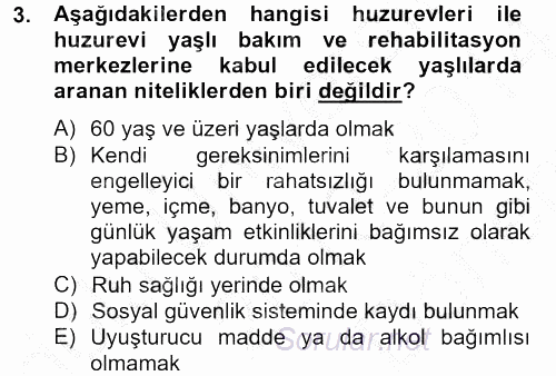 Sosyal Hizmet Uygulamaları 2013 - 2014 Dönem Sonu Sınavı 3.Soru