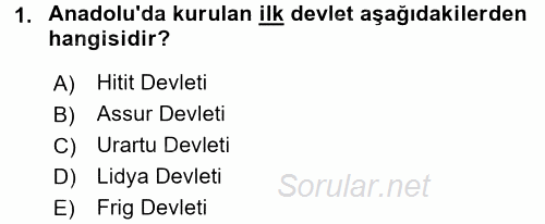 Genel Uygarlık Tarihi 2016 - 2017 Dönem Sonu Sınavı 1.Soru