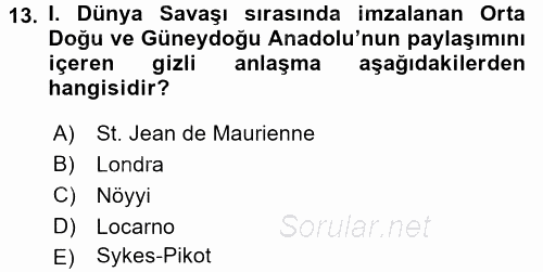 Genel Uygarlık Tarihi 2016 - 2017 Dönem Sonu Sınavı 13.Soru