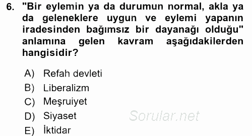 Sosyal Bilimlerde Temel Kavramlar 2016 - 2017 Dönem Sonu Sınavı 6.Soru