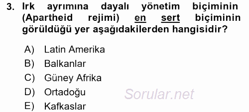 Gelişmekte Olan Ülkelerde Siyaset 2016 - 2017 Ara Sınavı 3.Soru