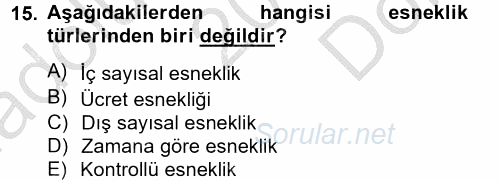 Yeni Teknolojiler ve Çalışma Hayatı 2012 - 2013 Dönem Sonu Sınavı 15.Soru