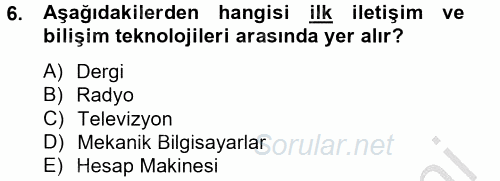 Yeni Teknolojiler ve Çalışma Hayatı 2012 - 2013 Dönem Sonu Sınavı 6.Soru