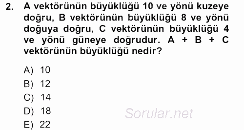 Teknolojinin Bilimsel İlkeleri 1 2012 - 2013 Dönem Sonu Sınavı 2.Soru