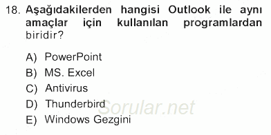 Temel Bilgi Teknolojileri 1 2012 - 2013 Tek Ders Sınavı 18.Soru