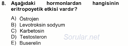 Temel Veteriner Farmakoloji ve Toksikoloji 2014 - 2015 Tek Ders Sınavı 8.Soru