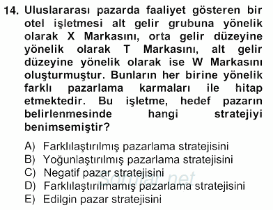 Turizm Pazarlaması 2012 - 2013 Ara Sınavı 14.Soru